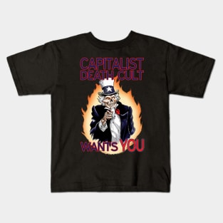 Capitalist Death Cult Wants You!(Color) Kids T-Shirt